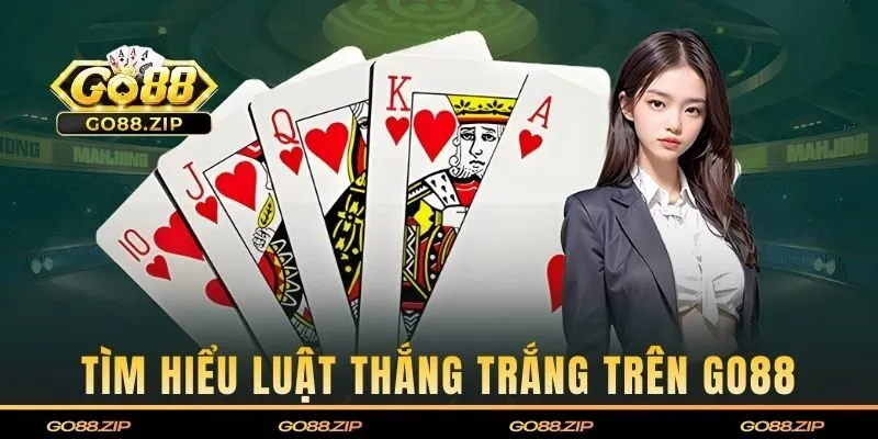 Tìm hiểu luật thắng trắng trên GO88